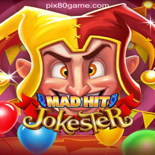 MadHitJokester: The Ultimate Slot Experience on 80GAME.com Oficial Slots Brasil #1
